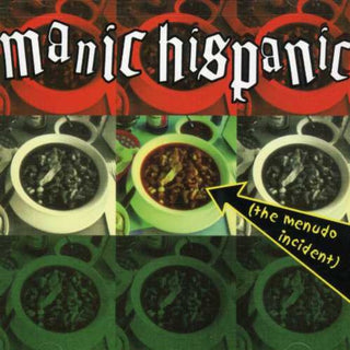 the album cover for Manic Hispanic - Menudo Incident