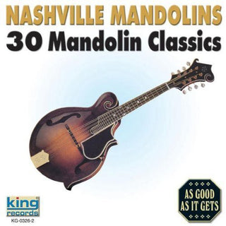 the album cover for Nashville Mandolins - Nashville Mandolins: 30 Mandolin Classics