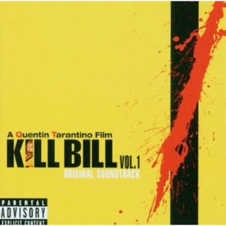 the album cover for Kill Bill Vol. 1 Original Soundtrack - Kill Bill, Vol. 1 [Soundtrack]