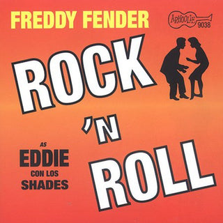 the album cover for Eddie con los Shades/Freddy Fender - Eddie Con los Shades-Rock N Roll