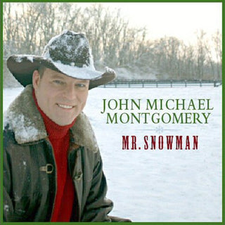 the album cover for John Michael Montgomery - Mr. Snowman