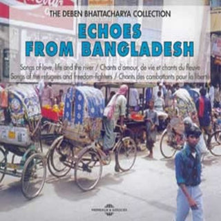 the album cover for Echoes From Bangladesh - Echoes from Bangladesh