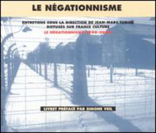the album cover for Various Artists - Le Negationnisme 1948-2000/Testimony and Historical Achives