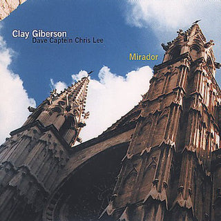 the album cover for CLAY GIBERSON - Mirador