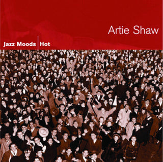 the album cover for Artie Shaw - Jazz Moods: Hot