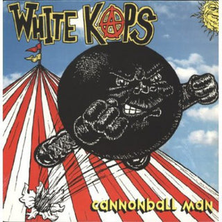 White Kaps- Cannonball Man