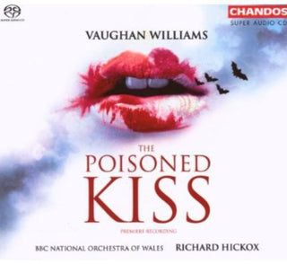 the album cover for R. VAUGHAN WILLIAMS - Poisoned Kiss (Hybrid)