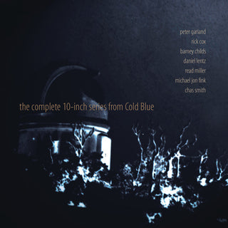 the album cover for Complete 10-Inch Series From Cold Blue / Various - Complete 10-Inch Series from Cold Blue / Various