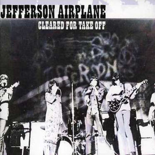 the album cover for Jefferson Airplane - Cleared for Take Off