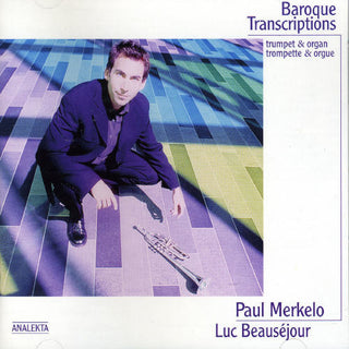 the album cover for Paul Merkelo - Baroque Transcription