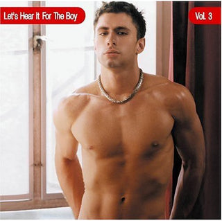 the album cover for Lets Hear It For The Boy - Let's Hear It For The Boys, Vol. 3