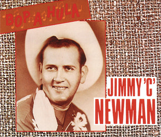the album cover for Jimmy Newman C - Bop A Hula [Import]