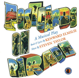 the album cover for Kenward Elmslie - Postcards on Parade [Original Cast Recording]