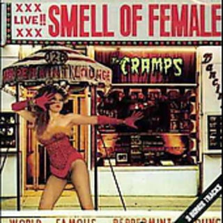 The Cramps- Smell of Female [Import]