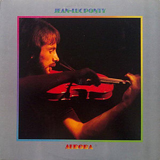 Jean-Luc Ponty- Aurora