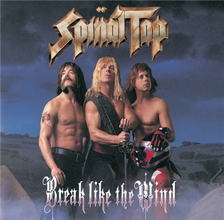 Spinal Tap- Break Like The Wind [180g LP]