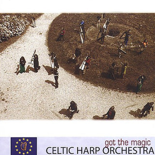 the album cover for CELTIC HARP ORCHESTRA - Got the Magic
