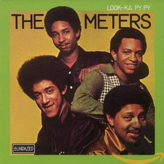 The Meters- Look-Ka Py Py