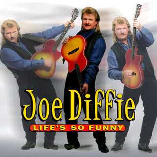 the album cover for Joe Diffie - Life's So Funny