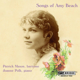 the album cover for Patrick Mason - Songs of Amy Beach