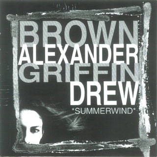 the album cover for Brown/Alexander/Griffin/Drew - Summerwind
