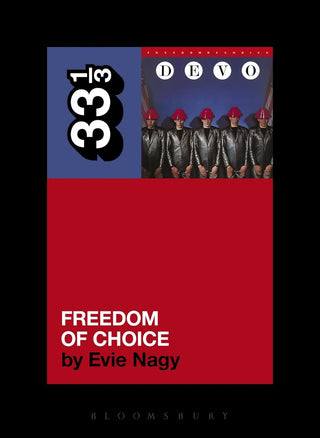 Devo's Freedom of Choice (33 1/3)