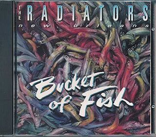 The Radiators- Bucket Of Fish