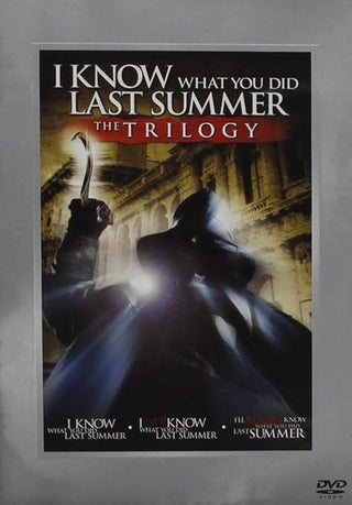I Know What You Did Last Summer: The Trilogy