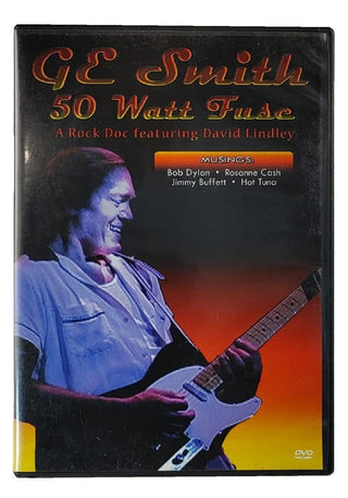 G.E. Smith- 50 Watt Fuse