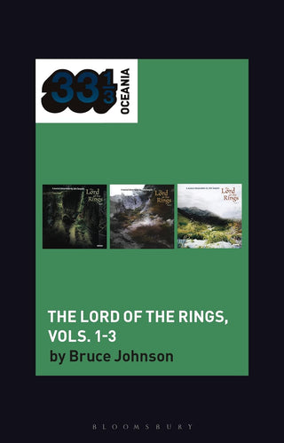 John Sangster's The Lord of the Rings, Vols. 1-3 (33 1/3 Oceania)