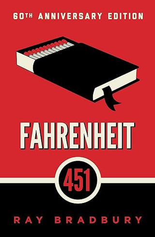 Fahrenheit 451 by Ray Bradbury