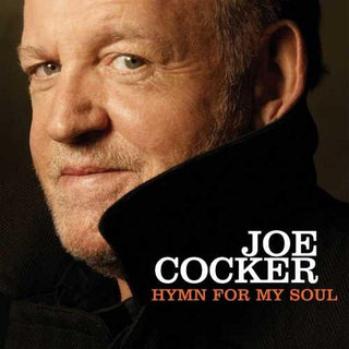 Joe Cocker- Hymn For My Soul