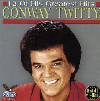 the album cover for Conway Twitty - 12 of His Greatest Hits