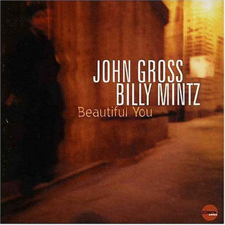the album cover for John Gross - Beautiful You