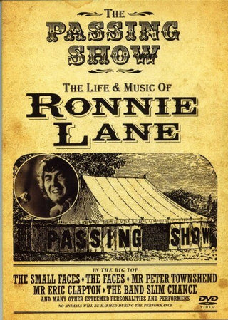 The Passing Show: The Life and Music of Ronnie Lane (2006)