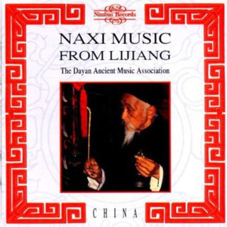 the album cover for Dayan Ancient Music - Naxi Music from Lijiang / Various