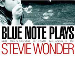 the album cover for Various Artists - Blue Note Plays Stevie Wonder