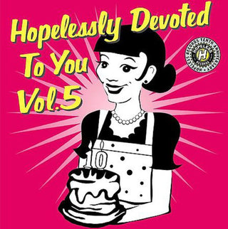 the album cover for Hopelessly Devoted To You - Hopelessly Devoted To You, Vol. 5