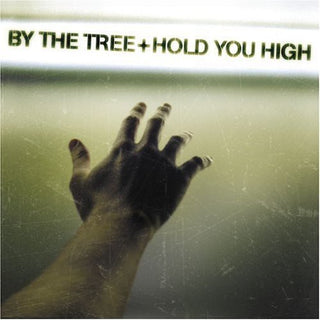 the album cover for By The Tree - Hold You High