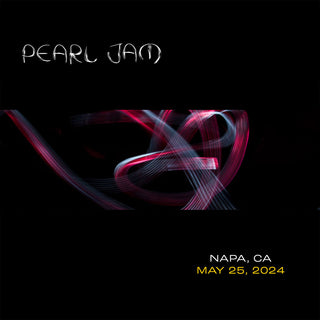 Pearl Jam- Live in Napa, CA 5/25/24 (2CD) (PREORDER)