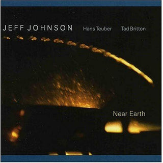 the album cover for JOHNSON/DUNNING - Near Earth