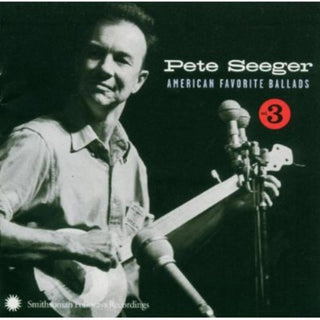 the album cover for Pete Seeger - American Favorite Ballads, Vol. 3