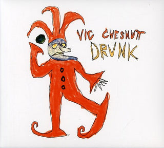 the album cover for Vic Chesnutt - Drunk