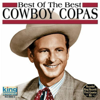 the album cover for Cowboy Copas - Best of the Best