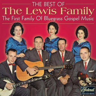 the album cover for Lewis Family - Best of
