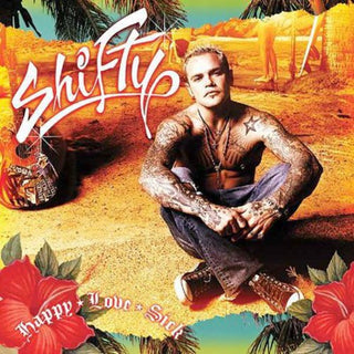 the album cover for Shifty - Happy Love Sick