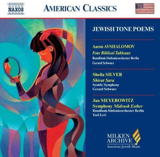 the album cover for Milken Arch American Jewish Music: Tone Poems / Va - Milken Arch American Jewish Music: Tone Poems / Various