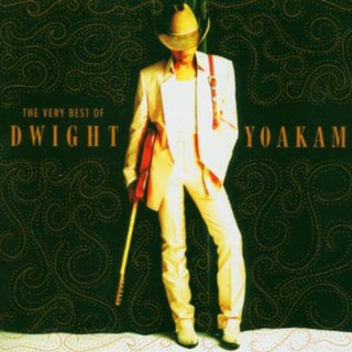 the album cover for Dwight Yoakam - The Very Best Of Dwight Yoakam