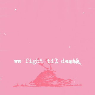 the album cover for Windsor For The Derby - We Fight Til Death