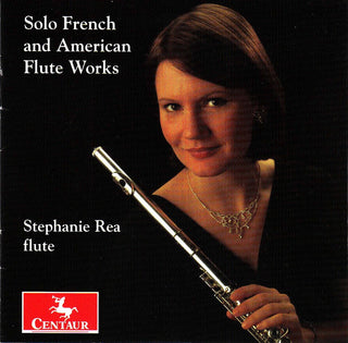 the album cover for Stefanie Rea - Solo French & American Flute Works